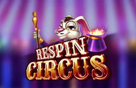 Play Respin Circus online slot game