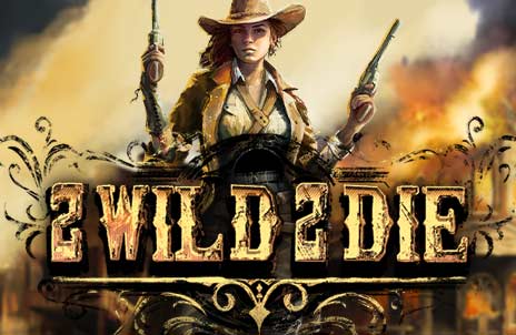 Play 2 Wild 2 Die online slot game