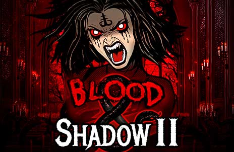 Play Blood & Shadow 2 online slot game