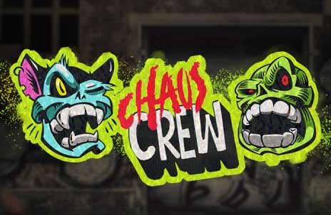 Play Chaos Crew online slot game