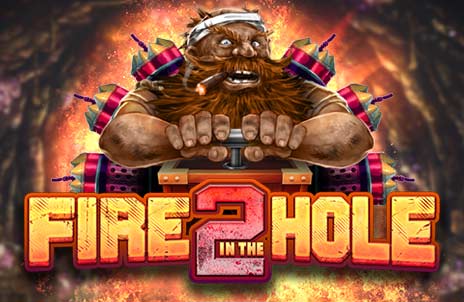 Play Fire in the Hole 2 Online Slot Game