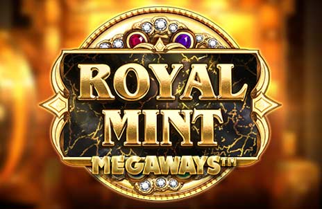 Play Royal Mint Megaways online slot game
