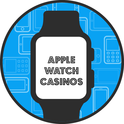 Apple Watch Casinos