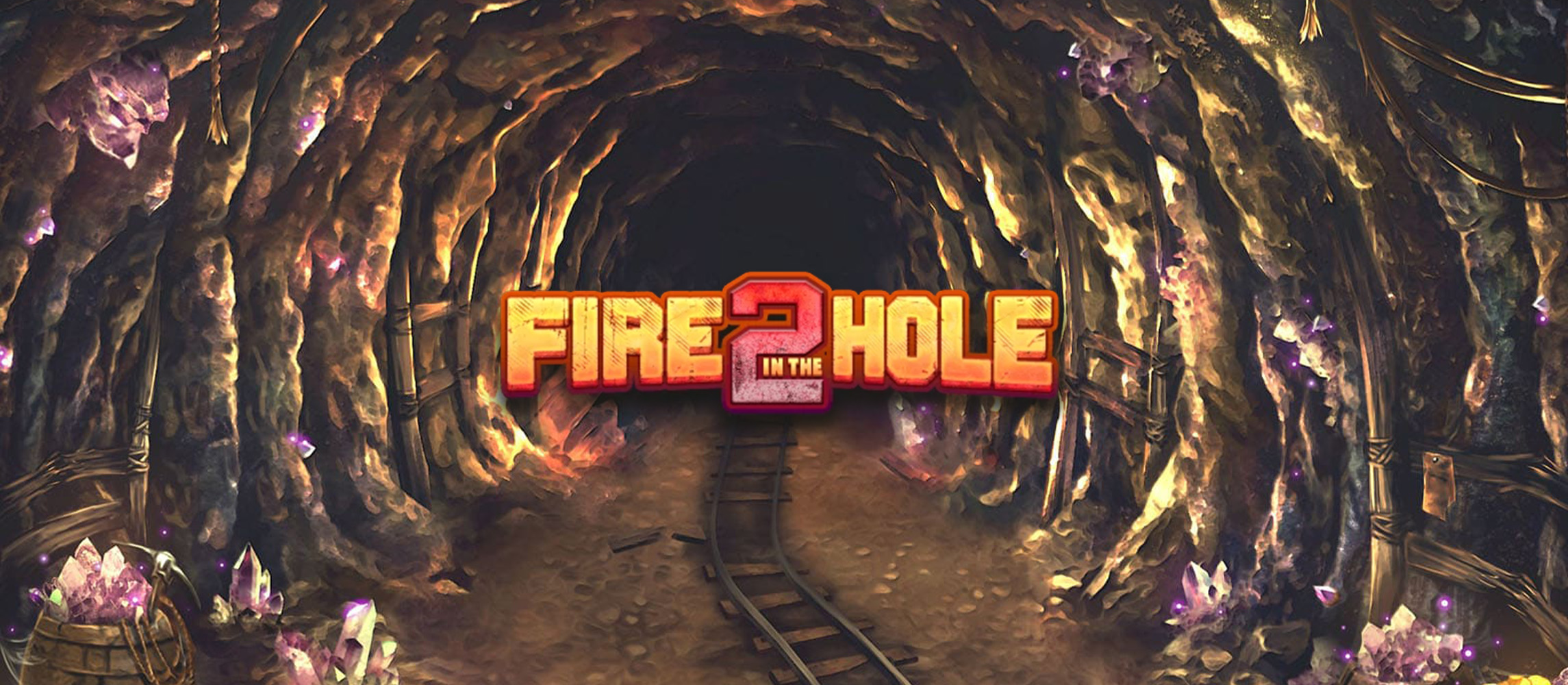 Fire in the Hole 2 