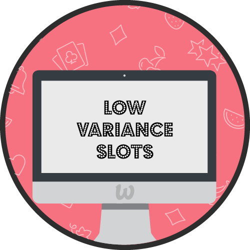 Low Variance Slots Online