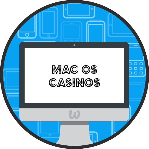 MAC OS Casinos