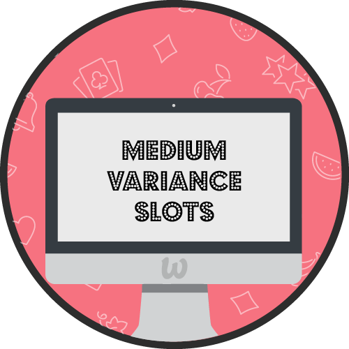 Medium Variance Slots
