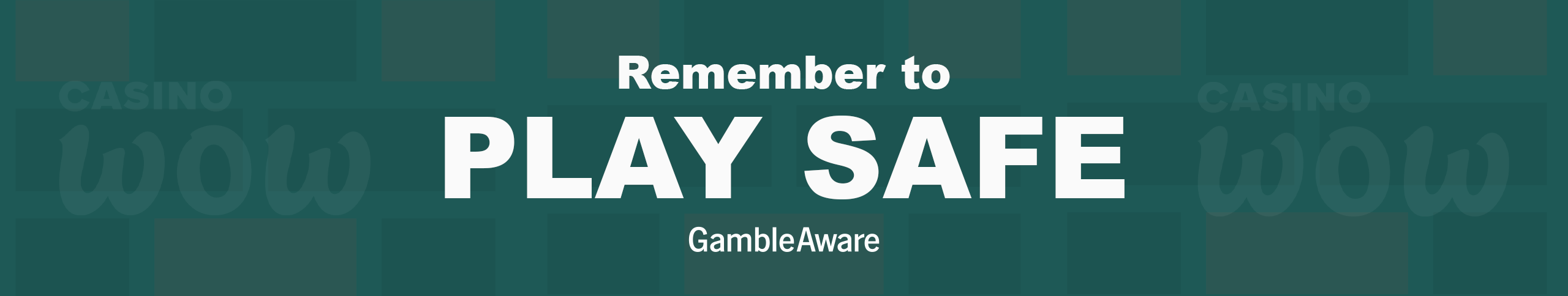 Remember to Play Safe