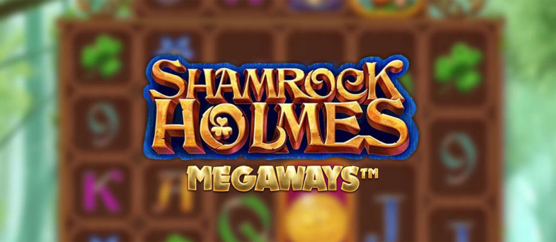 Shamrock Holmes Megaways by Microgaming